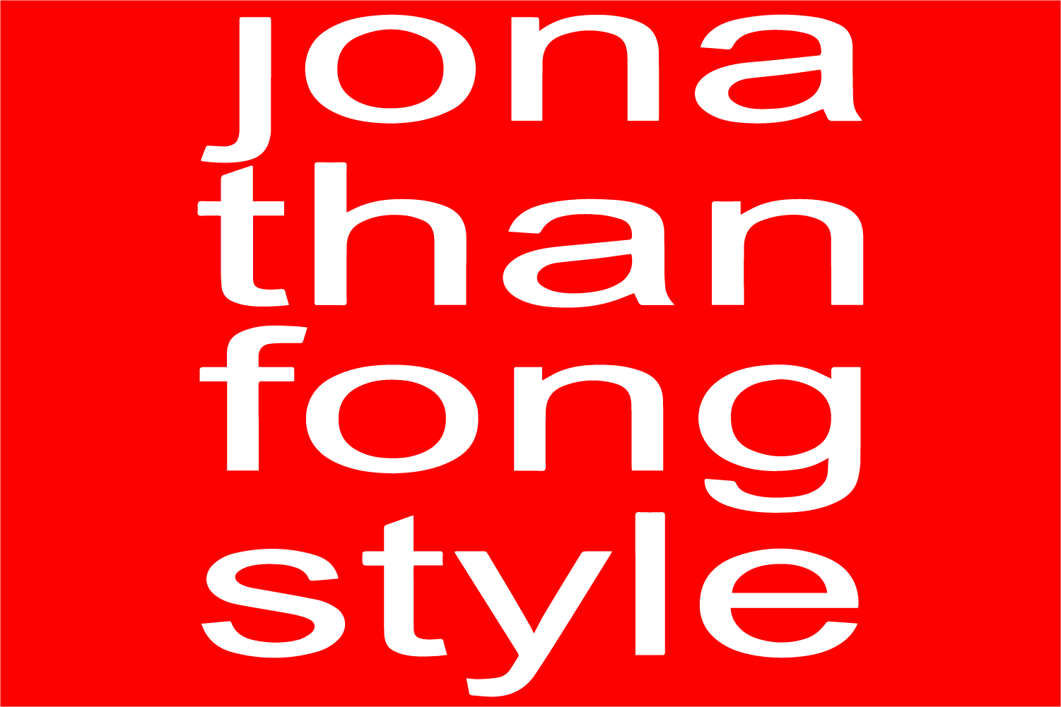 Jonathan Fong Style
